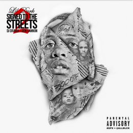 Lil Durk Signed To The Streets 2